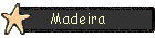 Madeira